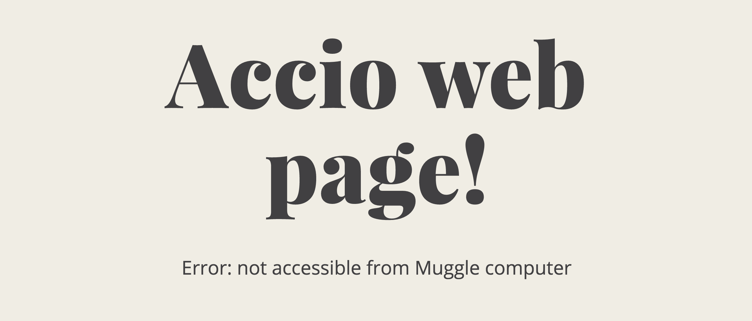 Error: Visit Hogwarts page is not accessible from Muggle computer